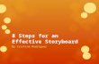 8 Steps for  an Effective Storyboard