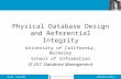Physical Database Design and Referential Integrity