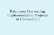 Rainwater Harvesting Implementation Projects  in Connecticut