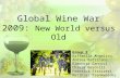 Global Wine War 2009:  New World versus Old