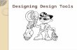 Designing Design Tools