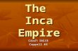The  Inca Empire