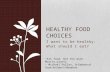 Healthy food choices