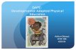 DAPE:  Developmental Adapted Physical Education
