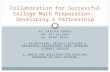 Collaboration for Successful College Math Preparation:  Developing a Partnership