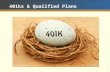 401ks & Qualified Plans