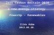 Zero Carbon Britain 2030 - a new energy strategy  PowerUp - Renewables