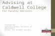 Welcome to Advising at Caldwell College For Faculty Advisors