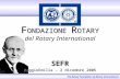F ONDAZIONE  R OTARY del Rotary International
