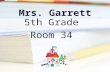 Mrs. Garrett