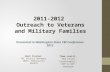 2011-2012  Outreach to Veterans and Military Families