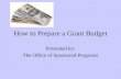 How to Prepare a Grant Budget