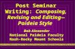 Post Seminar Writing:  Composing, Revising and Editing--Paideia Style