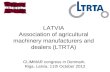 LATVIA Association of agricultural machinery manufacturers and dealers  (LTRTA)