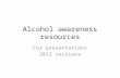 Alcohol awareness resources