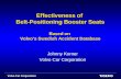 Effectiveness of  Belt-Positioning Booster Seats Based on  Volvo’s Swedish Accident Database