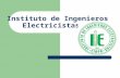 Instituto  de Ingeniero s  Electricistas