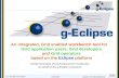 Harald Kornmayer (Forschungszentrum Karlsruhe)  on behalf of the g-Eclipse consortium