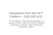 Departure from the N.T. Pattern – 100-325 A.D.