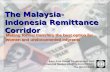The Malaysia-Indonesia Remittance Corridor