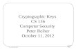 Cryptographic Keys  CS 136 Computer Security  Peter Reiher October 11, 2012