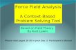 Force Field Analysis A Context-Based  Problem Solving Tool