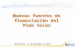 Nuevas fuentes de financiación del Plan Solar