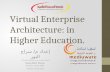 Virtual Enterprise Architecture: in Higher Education.