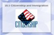 15.1 Citizenship and Immigration