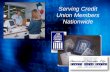 Serving Credit Union Members Nationwide