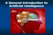 A General Introduction to Artificial Intelligence