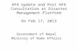 HFA Update and Post HFA Consultation at Disaster Management Platform On Feb 17, 2013