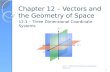 Chapter 12 – Vectors and the Geometry of Space