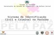 Sistema  de  Identificação  Civil e Criminal  na Paraíba