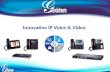 Innovative IP Voice & Video