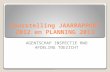 Voorstelling JAARRAPPORT 2012 en PLANNING 2013