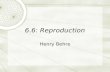 6.6: Reproduction