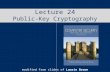 Lecture 24 Public-Key Cryptography