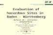 Evaluation of hazardous Sites in  Baden - Württemberg