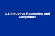 2.1 Inductive Reasoning and Conjecture