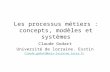 Les processus métiers : concepts, modèles et systèmes