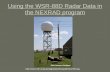 Using the WSR-88D Radar Data in the NEXRAD program