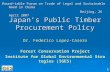 Japan’s Public Timber Procurement Policy