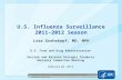 U.S. Influenza Surveillance 2011-2012 Season