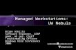 Managed Workstations:  UW Nebula