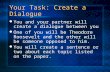 Your Task: Create a Dialogue