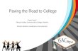 Paving the Road to College