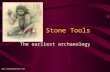 Earl y Stone Tools