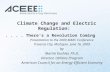 Climate Change and Electric Regulation: . . . . There’s a Revolution Coming
