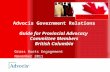 Advocis Government Relations Guide for  Provincial Advocacy  Committee Members British Columbia